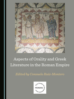 cover image of Aspects of Orality and Greek Literature in the Roman Empire